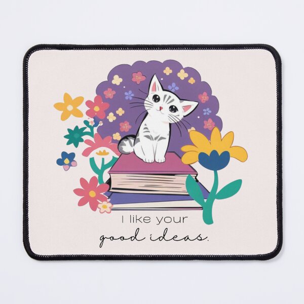 Item preview, I like your good ideas. Kitty encouragement. designed and sold by YourStoryStudio.