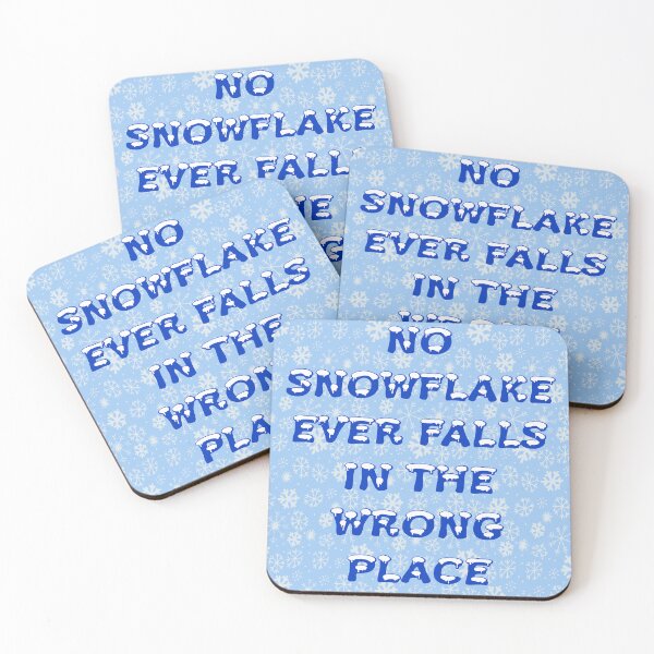 Item preview, No Snowflake Ever Falls In The Wrong Place Zen Proverb designed and sold by taiche.