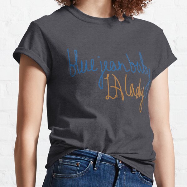 Blue Jean Baby LA Lady - Elton John - Tiny Dancer Classic T-Shirt