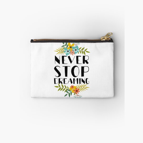 Item preview, Never stop dreaming designed and sold by dodolandesign.
