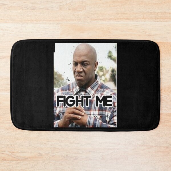 Item preview, Fight Me (Deebo From Friday) designed and sold by ArmandShowalter.