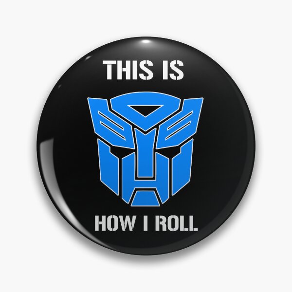 Item preview, Autobot - This is how I roll designed and sold by ontre-llSayles.