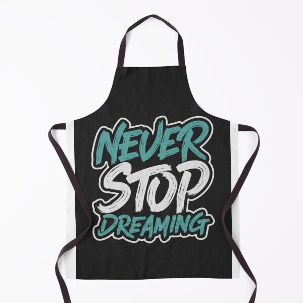 Item preview, Never Stop Dreaming designed and sold by Creativezana.