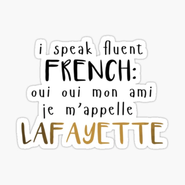 Hamilton//Lafayette Sticker