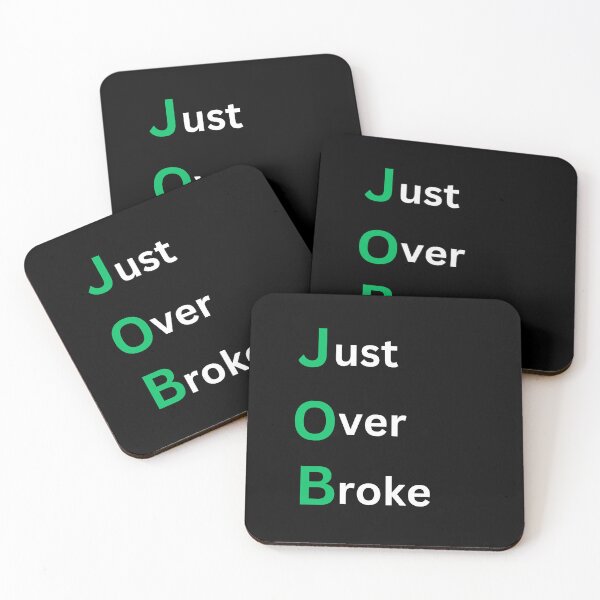 Item preview, JOB (just over broke) designed and sold by TLC4ever.