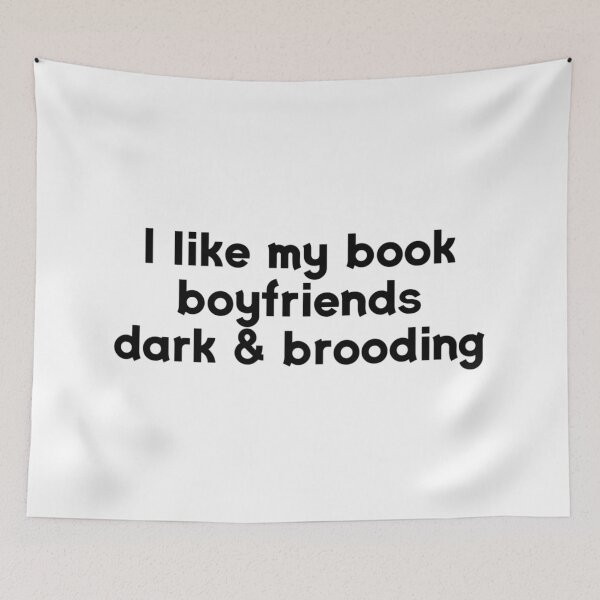 Item preview, I Like My Book Boyfriends Dark and Brooding designed and sold by darsh30.