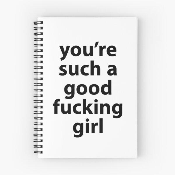 Item preview, You're Such A Good Fucking Girl designed and sold by darsh30.