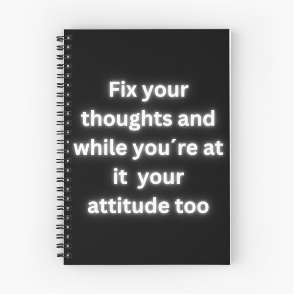 Item preview, Fix your thoughts and while you´re at it your attitude too designed and sold by TLC4ever.