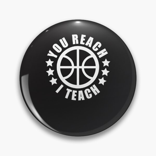 Item preview, You Reach I Teach Basketball  designed and sold by BriceLapres.