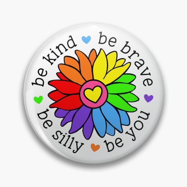 Item preview, Be Kind Be Brave Be Silly Be You designed and sold by DesignCosmos.