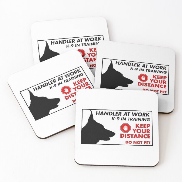 Item preview, K-9 Handler - Keep Your Distance - Dog in Training (for light backdrops) designed and sold by William A. McCarthy.
