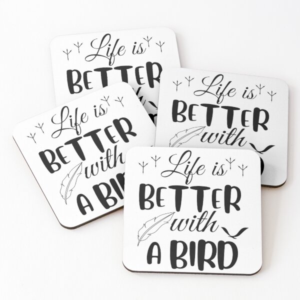 Item preview, Life is better with a bird, birds lover designed and sold by TatianaLG.