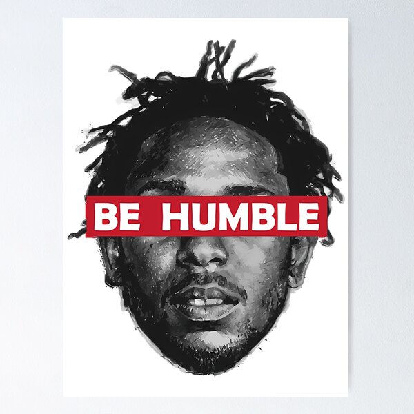 Item preview, Be Humble designed and sold by ManagerAzure.