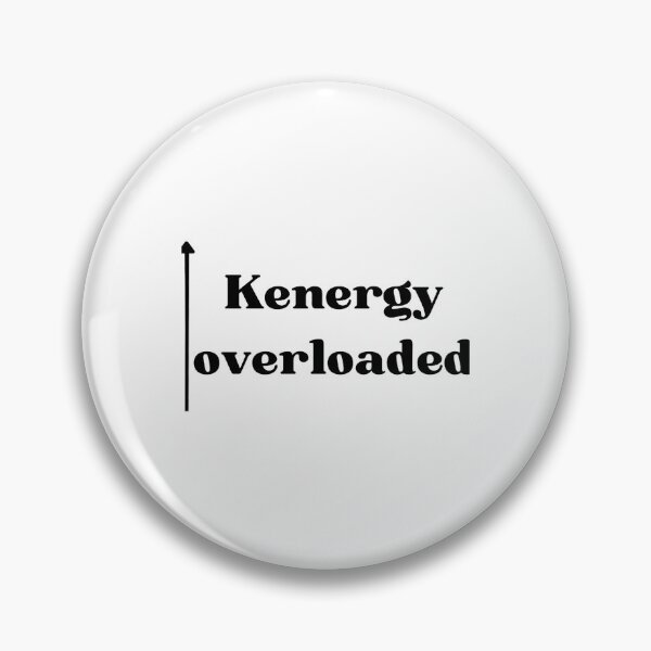Item preview, kenergy overloaded designed and sold by WoodwardGary.