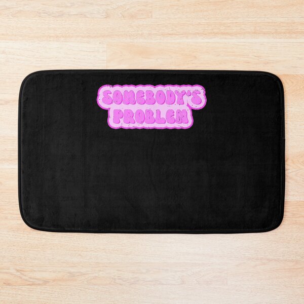 Item preview, Somebody's problem - someone's problem designed and sold by ChrisFeil.