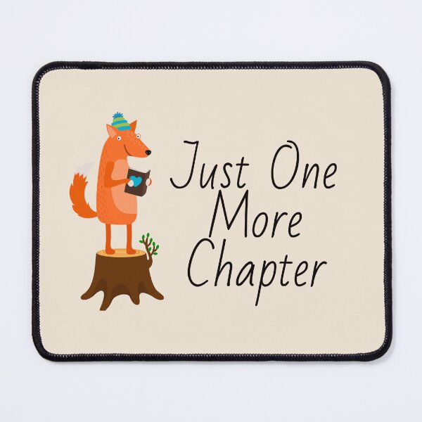Item preview, Just One More Chapter designed and sold by Nesro34.