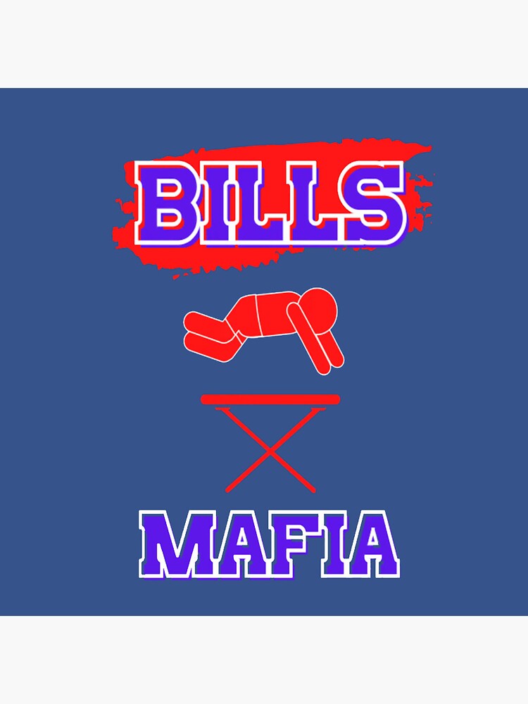 Bills Mafia Buffalo Bills Superfan table dive Design Art Print for Sale  by Stayfrostybro