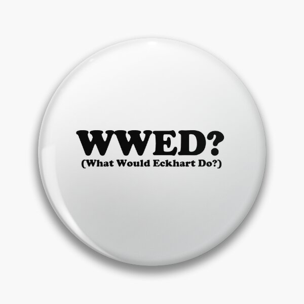 Item preview, What Would Eckhart Do designed and sold by nders-enLatta.