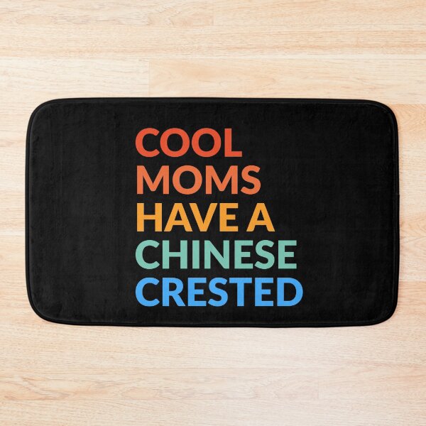 Item preview, Cool Moms Have A Chinese Crested Pride Gift  designed and sold by Guarddogdrive.