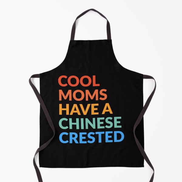 Item preview, Cool Moms Have A Chinese Crested Pride Gift  designed and sold by Guarddogdrive.
