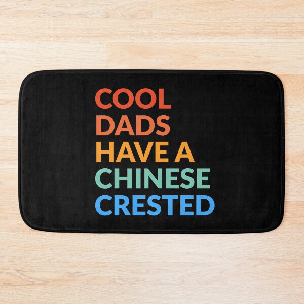 Item preview, Cool Dads Have A Chinese Crested Pride  designed and sold by Guarddogdrive.