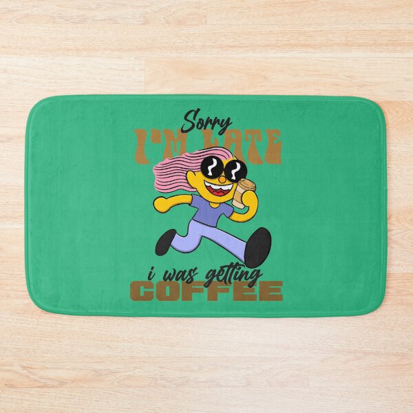Item preview, quotes about coffee and life : Sorry I'm Late I Was Getting Coffee designed and sold by ImaginarStore.