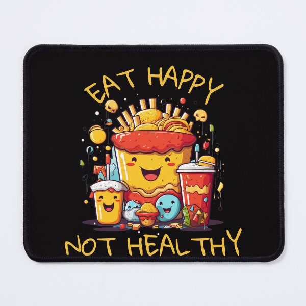 Item preview, Eat Happy not Healthy designed and sold by Chmielayka.