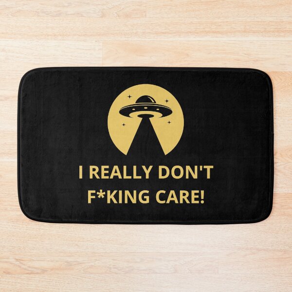 Item preview, I really don't f*king care, 2023 ufo designed and sold by NiceSign.