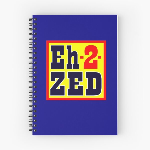 Item preview, Eh -2- Zed - T-shirt designed and sold by GeeklyShirts.