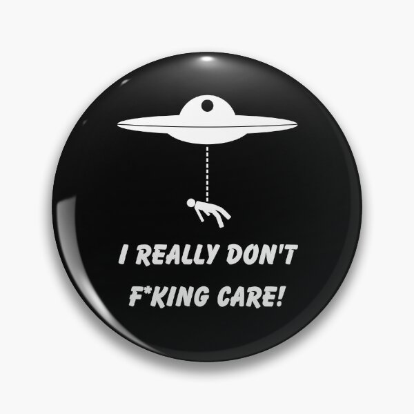 Item preview, I really don't f*king care designed and sold by NiceSign.