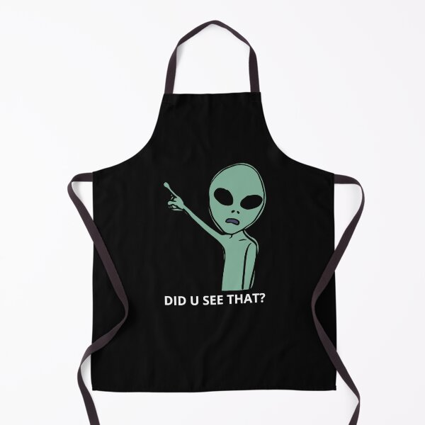 Item preview, Did u see that, ufo designed and sold by NiceSign.