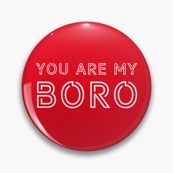 Item preview, You Are My Boro designed and sold by Logo-A-GoGo.