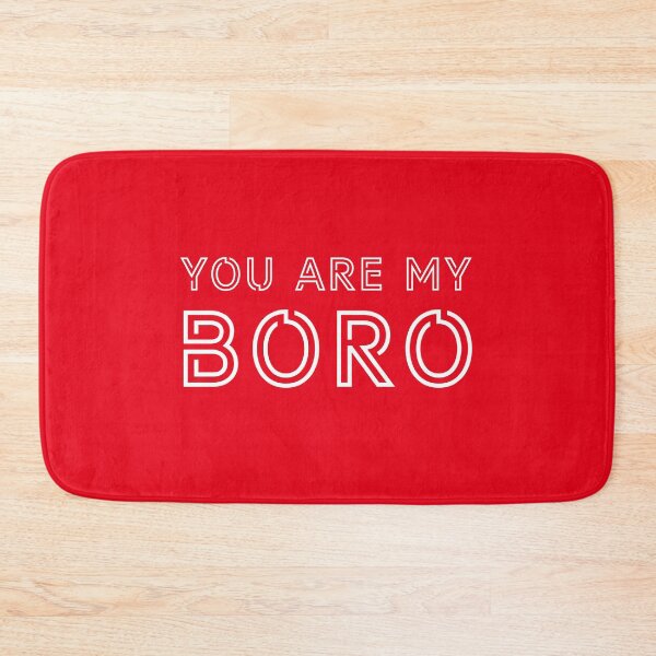 Item preview, You Are My Boro designed and sold by Logo-A-GoGo.