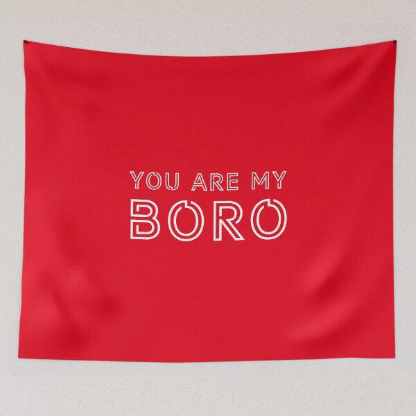Item preview, You Are My Boro designed and sold by Logo-A-GoGo.
