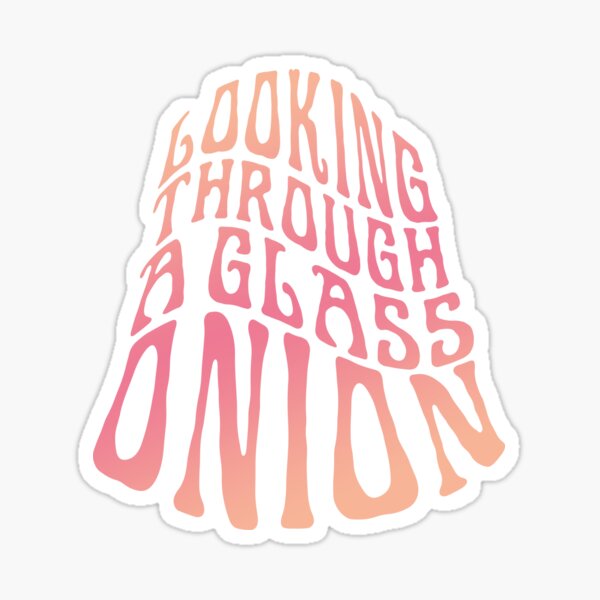 Item preview, Looking through a glass onion designed and sold by egogrenade.