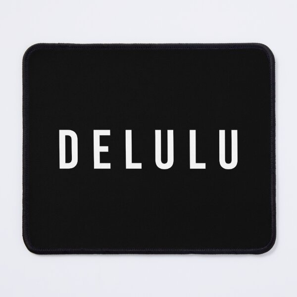 Item preview, Delulu designed and sold by MbyMorganK.