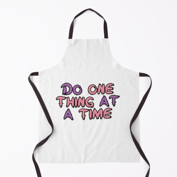 Item preview, Do one thing at a time designed and sold by risti-anGarrard.
