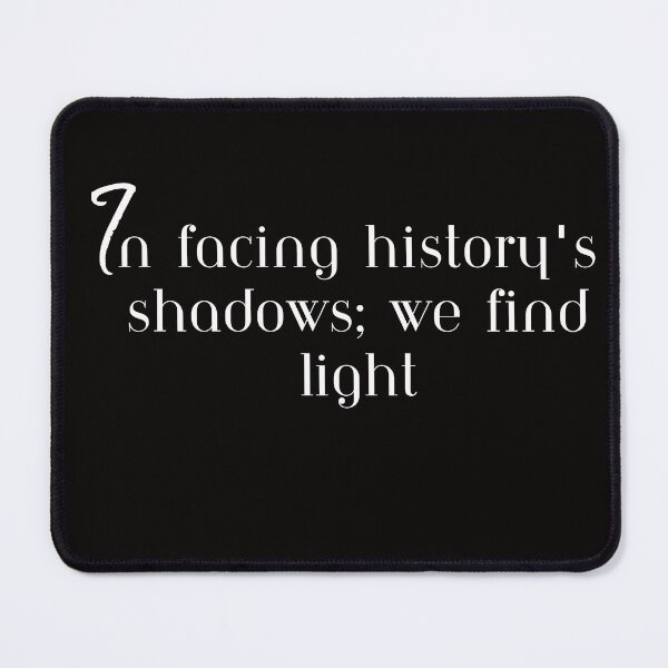 Item preview, In facing history's shadows; we find light, T-Shirt designed and sold by MeatLuvers.