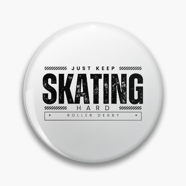 Artikelvorschau, Roller Derby – Just Keep Skating Hard (Schwarz) entworfen und verkauft von Soundpups.