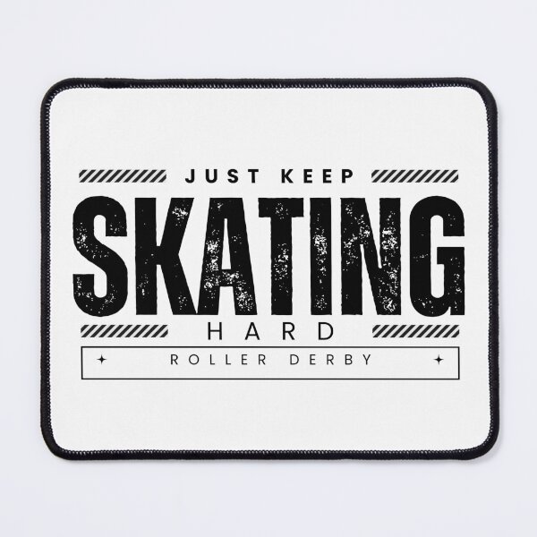Item preview, Roller Derby Just Keep Skating Hard (Black) designed and sold by Soundpups.