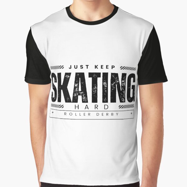 Item preview, Roller Derby Just Keep Skating Hard (Black) designed and sold by Soundpups.