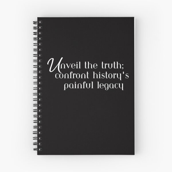 Item preview, Unveil the truth; confront history's painful legacy, T-Shirt designed and sold by MeatLuvers.