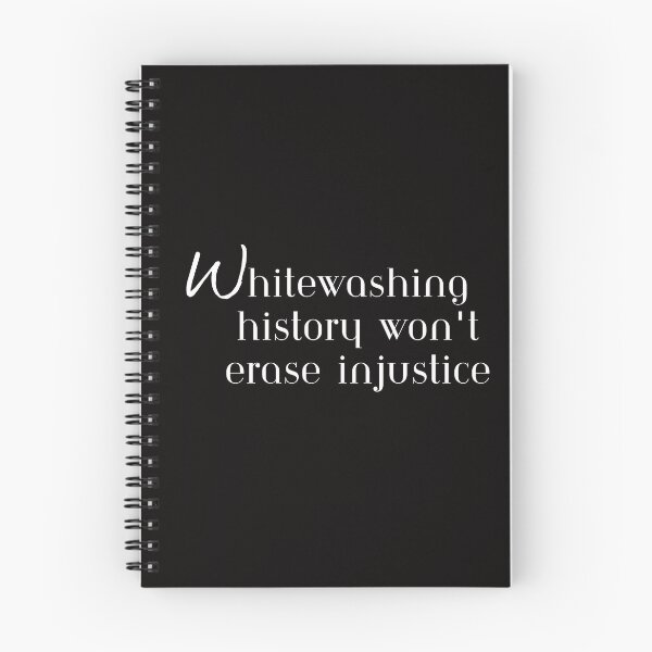 Item preview, Whitewashing History won't erase injustice, T-Shirt designed and sold by MeatLuvers.