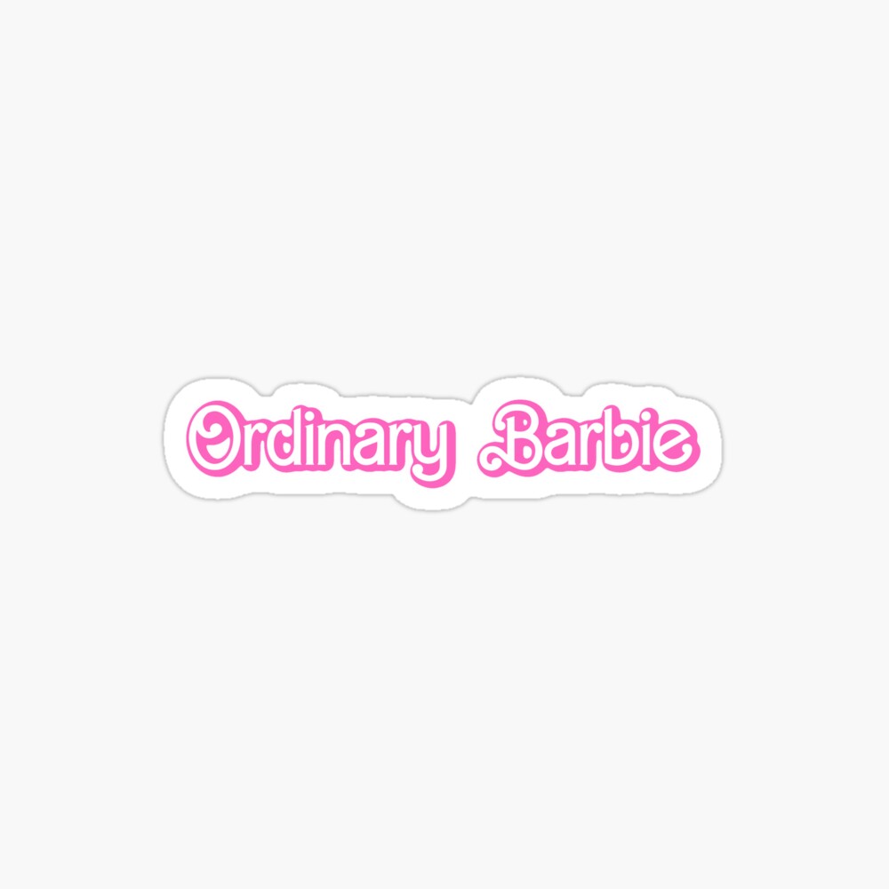 Ordinary Barbie Essential T-Shirt for Sale by StickyBunCo