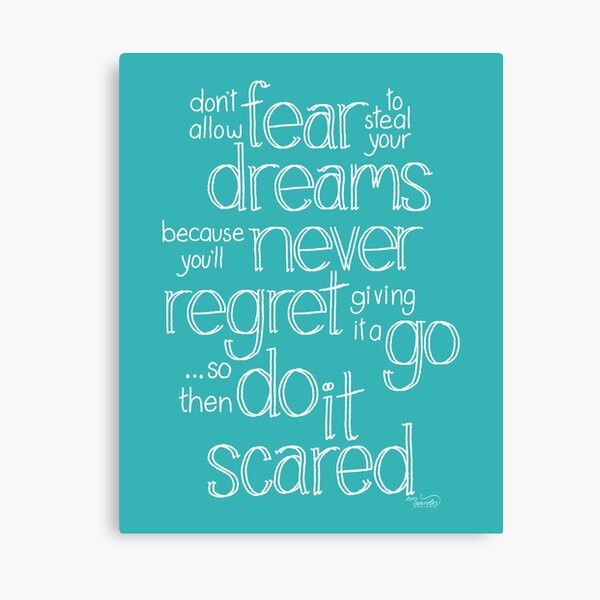 No Fear inspirational quote wall art Canvas Print
