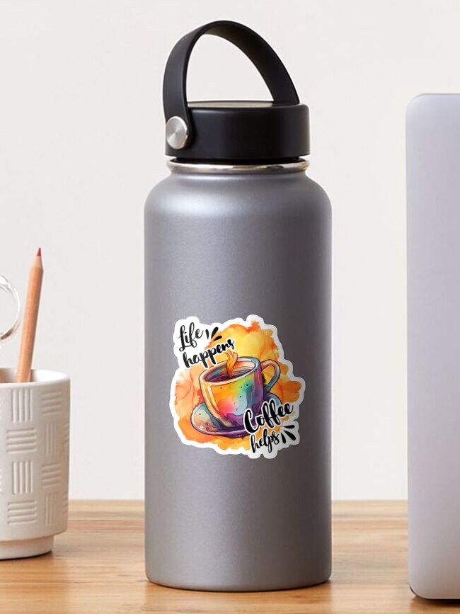 Sticker, Vibrant Watercolour Life Happens Coffee Helps designed and sold by Triplicate Limited
