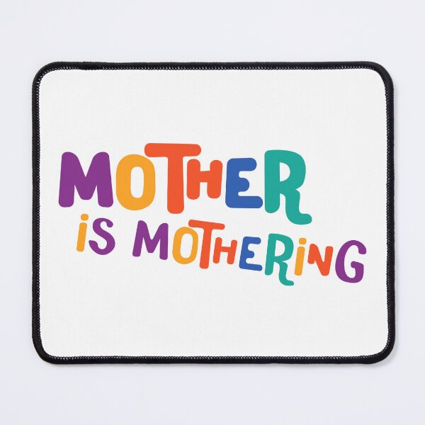 Item preview, mother is mothering colorful text design designed and sold by EmeraldeaArt.