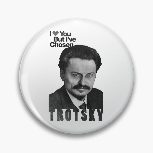 Item preview, I love you but I_ve chosen Trotsky designed and sold by yle-rShencxv.
