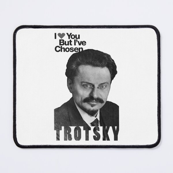 Item preview, I love you but I_ve chosen Trotsky designed and sold by yle-rShencxv.