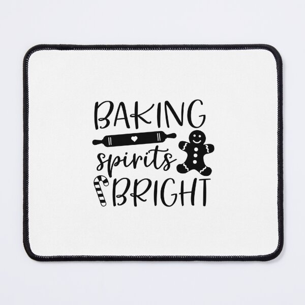 Item preview, Baking spirits bright designed and sold by DesignCosmos.